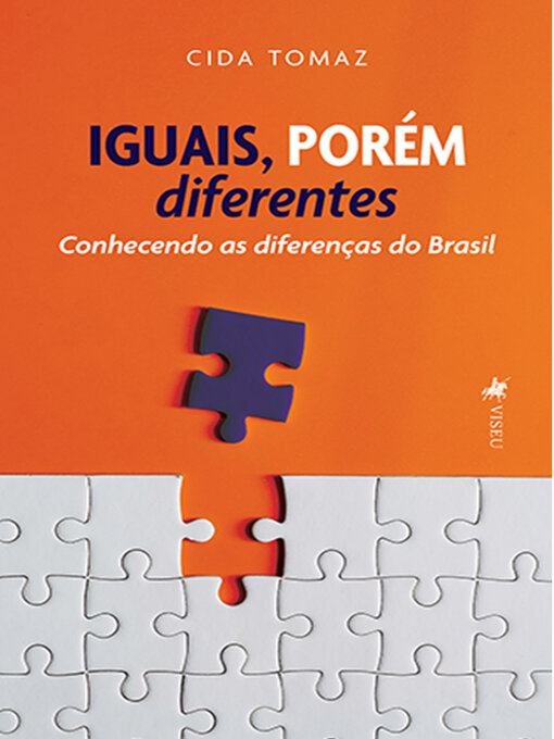 Title details for IGUAIS, PORÉM diferentes by Cida Tomaz - Available